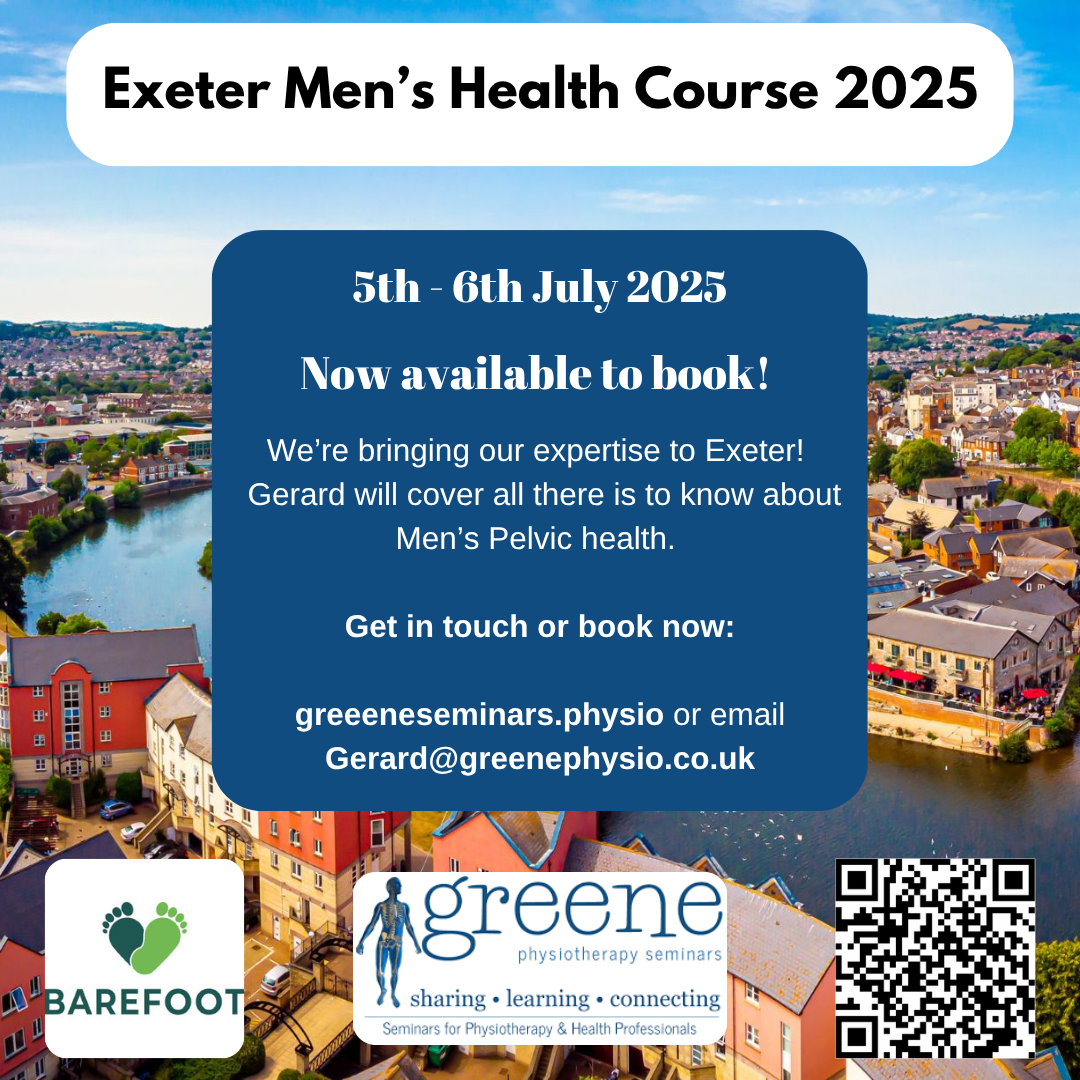 Gerard is of to Exeter to teach a male pelvic health course. 